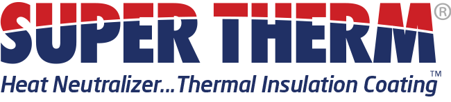 Super Therm® - Heat Neutralizer...Cool Insulation Coating